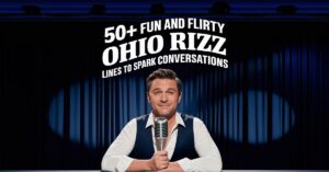 Read more about the article 50+ Fun and Flirty Ohio Rizz Lines to Spark Conversations