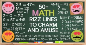 Read more about the article 50+ Math Rizz Lines to Charm and Amuse