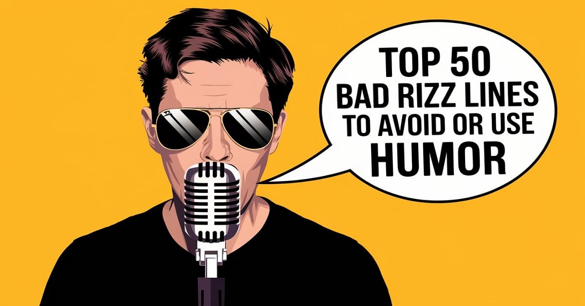 Read more about the article Top 50 Bad Rizz Lines to Avoid or Use With Humor