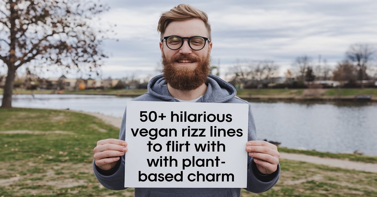 Read more about the article 50+ Hilarious Vegan Rizz Lines to Flirt with Plant-Based Charm