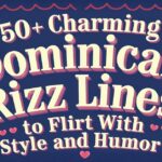 Dominican Rizz Lines