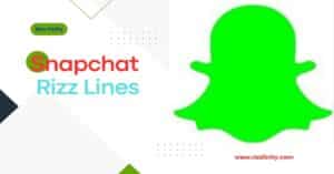 Read more about the article 50+ Catchy Snapchat Rizz Lines to Spark Engaging Chats